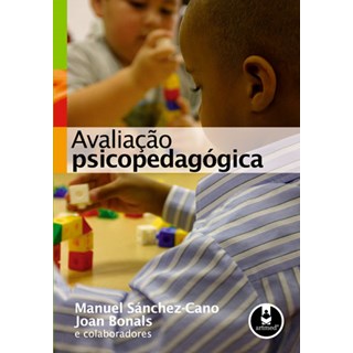 Livro - Avaliacao Psicopedagogica - Sanchez-cano/bonals