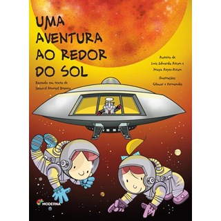 Livro - Aventura ao Redor do Sol, Uma - Hq Na Escola - Branco/reyes-ricon/r