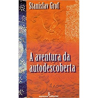 Livro - Aventura da Autodescoberta, A - Grof