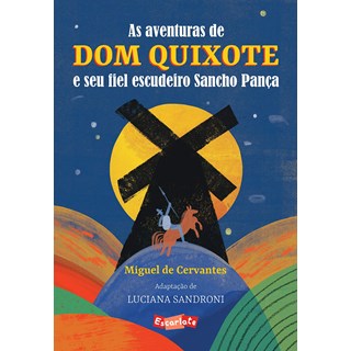 Livro - Aventuras de Dom Quixote e Fiel Escudeiro Sancho - Cervantes