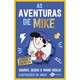 Livro - Aventuras De Mike, As (edicao Colecionador) - Dearo