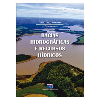 Livro - Bacias Hidrograficas e Recursos Hidricos - Poleto (org.)