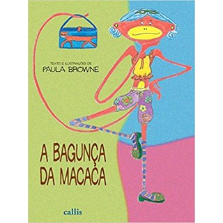 Livro - BAGUNCA DA MACACA - NOVA ORTOGRAFIA - BROWNE