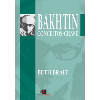 Livro - Bakhtin: Conceitos-chave - Brait (org.)