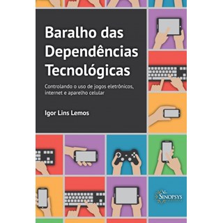 Livro - Baralho das Dependências Tecnológicas - Lemos