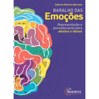 Livro Baralho das Emoções: Representação e Psicoeducação para Adultos e Idosos - Barroso