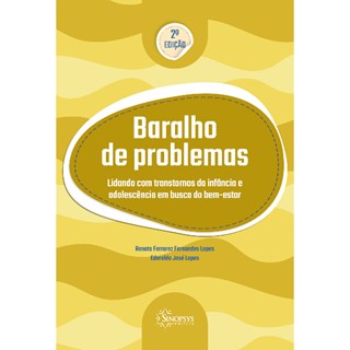 Livro - Baralho de Problemas: Lidando com Transtornos da Infancia e Adolescencia em - Lopes