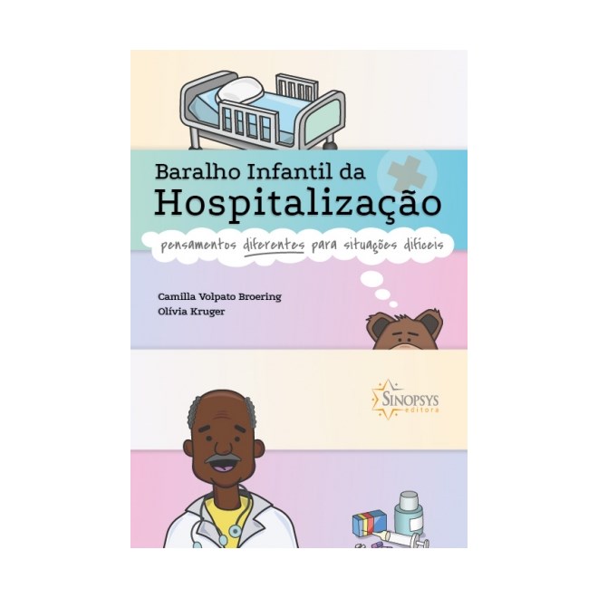 Livro - Baralho Infantil da Hospitalizacao Pensamentos Diferentes para Situacoes di - Broering/kruger