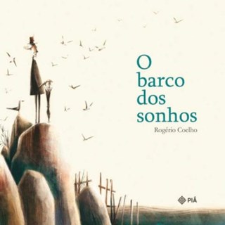 Livro Barco dos Sonhos, O - Coelho - Positivo