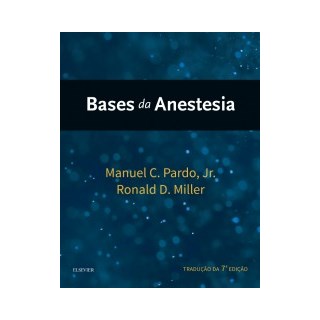 Livro - Bases da Anestesia - Miller