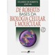 Livro - Bases da Biologia Celular e Molecular - De Robertis/ Hib