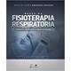Livro Bases da Fisioterapia Respiratória - Terapia Intensiva e Reabilitação - Machado - Guanabara