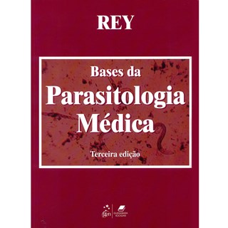 Livro - Bases da Parasitologia Médica - Rey