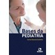 Livro Bases da Pediatria - Schettino - Rúbio