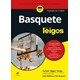 Livro - Basquete para Leigos - Bourret/walters