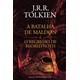 Livro - Batalha de Maldon e o Regresso de Beorhtnoth, A - Tolkien