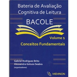 Livro Bateria de Avaliação Cognitiva de Leitura – Volume 1: Conceitos Fundamentais - Brito - Booktoy
