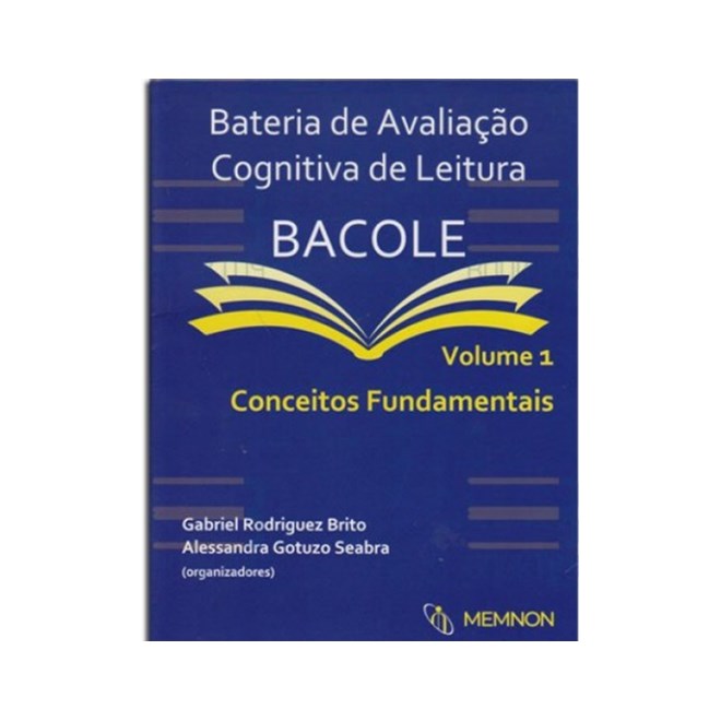 Livro Bateria de Avaliação Cognitiva de Leitura – Volume 1: Conceitos Fundamentais - Brito - Booktoy