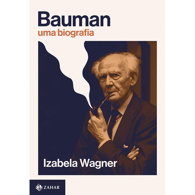Livro - Bauman: Uma Biografia - Wagner