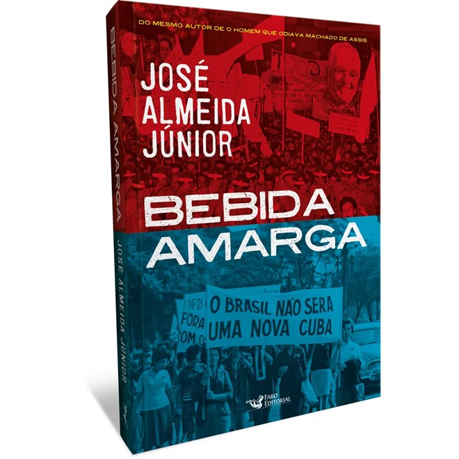 Livro - Bebida Amarga - Almeida Junior