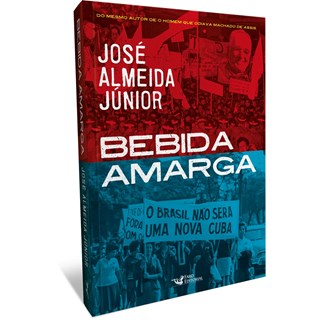 Livro - Bebida Amarga - Almeida Junior