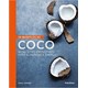 Livro - Beneficios do Coco, os - 40 Receitas Irresistiveis para Aumentar a Energia - Jonzen