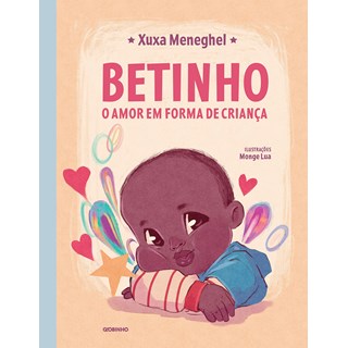 Livro Betinho - Xuxa Meneghel - Globo