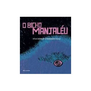 Livro - Bicho Manjaleu, O - Brinquedo Faz A Historia - Barbieri
