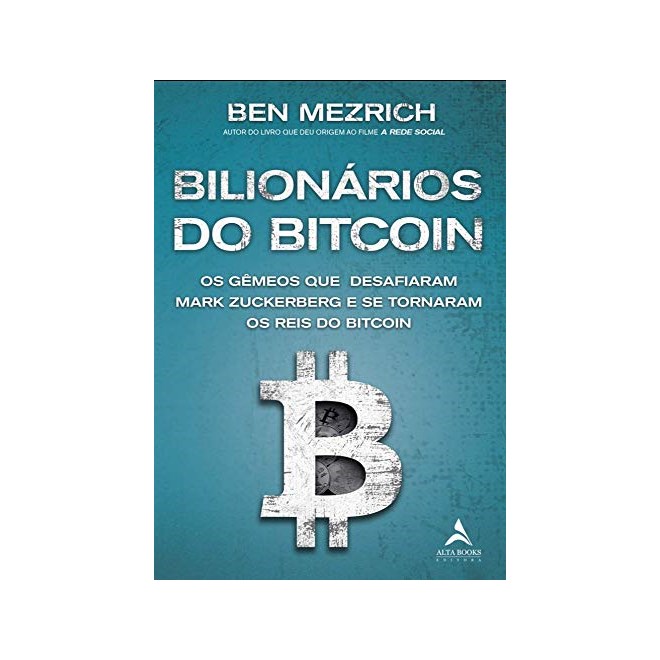 Livro - Bilionarios do Bitcoin - Mezrich