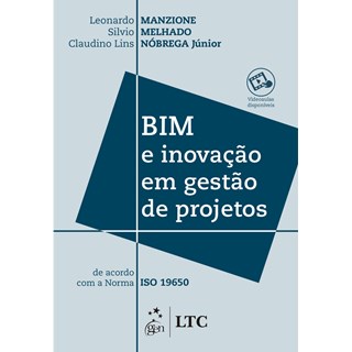 Livro BIM e Inovação em Gestão de Projetos - Manzione - LTC