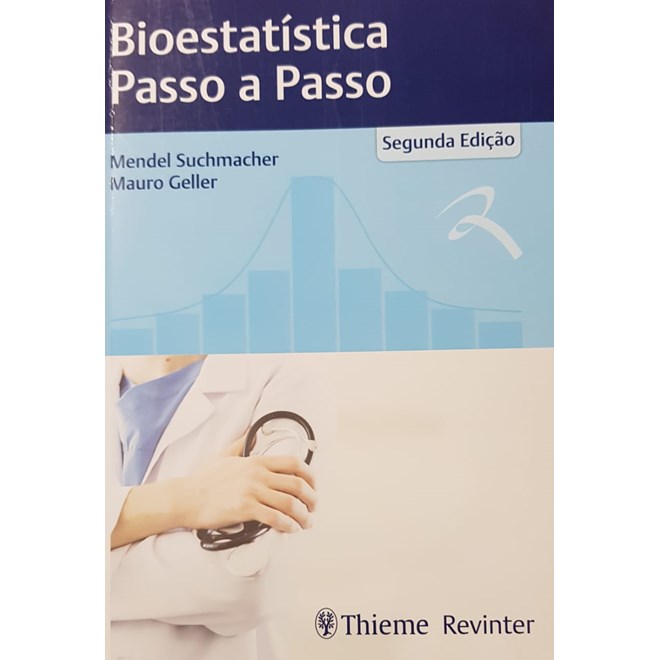 Livro - Bioestatistica Passo a Passo - Suchmacher/geller