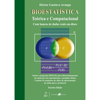 Livro Bioestatística Teórica e Computacional - Arango - Guanabara