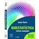 Livro - Bioestatistica - Topicos Avancados - Vieira