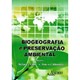 Livro - Biogeografia e Preservacao Ambiental - Ladle/whittaker