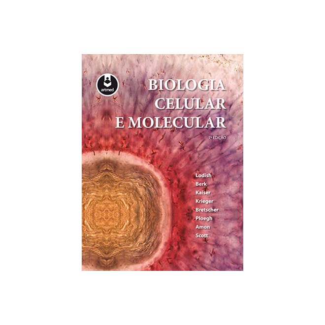 Livro - Biologia Celular e Molecular - Lodish