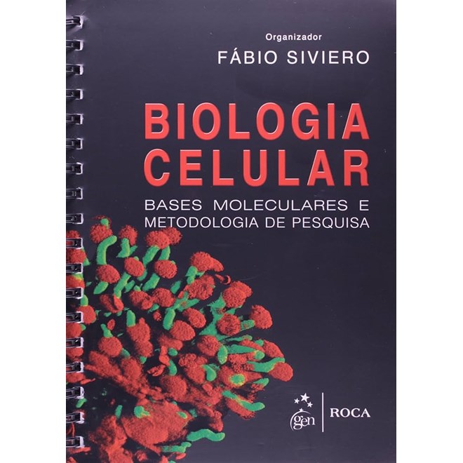 Livro Biologia Celular - Siviero - Roca