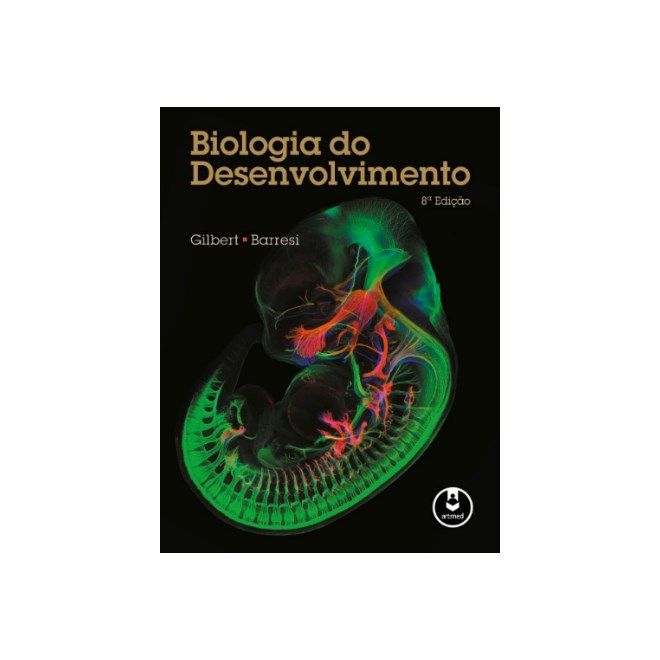 Livro - Biologia do Desenvolvimento - Gilbert