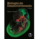 Livro - Biologia do Desenvolvimento - Gilbert
