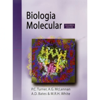 Livro - Biologia Molecular - Turner Livro - Biologia Molecular - Turner