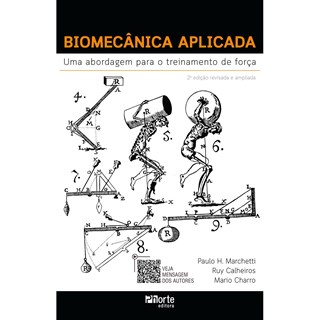 Livro - Biomecanica  Aplicada - Uma Abordagem para o Treinamento de Forca - Marchetti/calheiros
