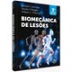 Livro Biomecânica de Lesões - 3ª Edição - Manole