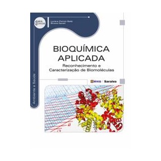 Livro - Bioquímica Aplicada - Bellé 1ª edição