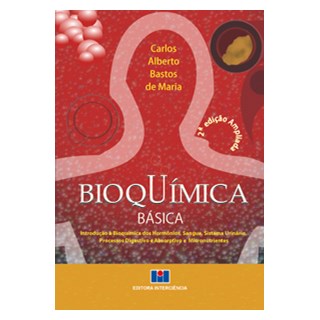 Livro - Bioquimica Basica - Introducao a Bioquimica dos Hormonios, Sangue, Sistema - Maria