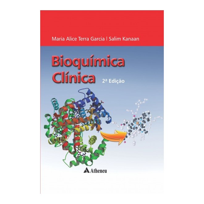 Livro Bioquímica Clínica - Kanaan - Atheneu