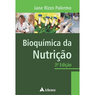 Livro Bioquímica da Nutrição - Palermo - Atheneu