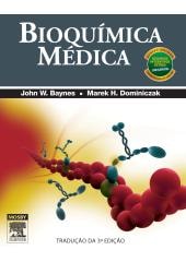 Livro - Bioquimica Medica - Baynes/ Dominiczak