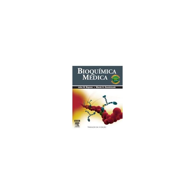 Livro - Bioquimica Medica - Baynes/ Dominiczak