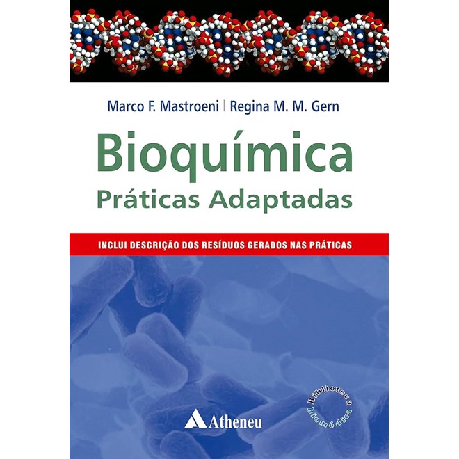 Livro Bioquímica Práticas Adaptadas - Mastroeni - Atheneu