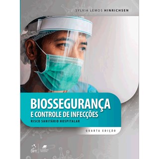 Livro Biossegurança e Controle de Infecções- Hinrichsen - Guanabara