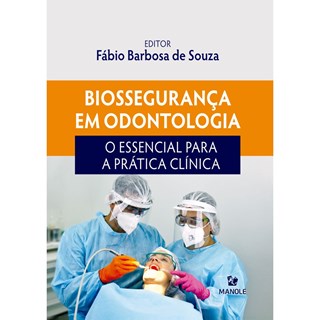 Livro - Biosseguranca em Odontologia - Sousa